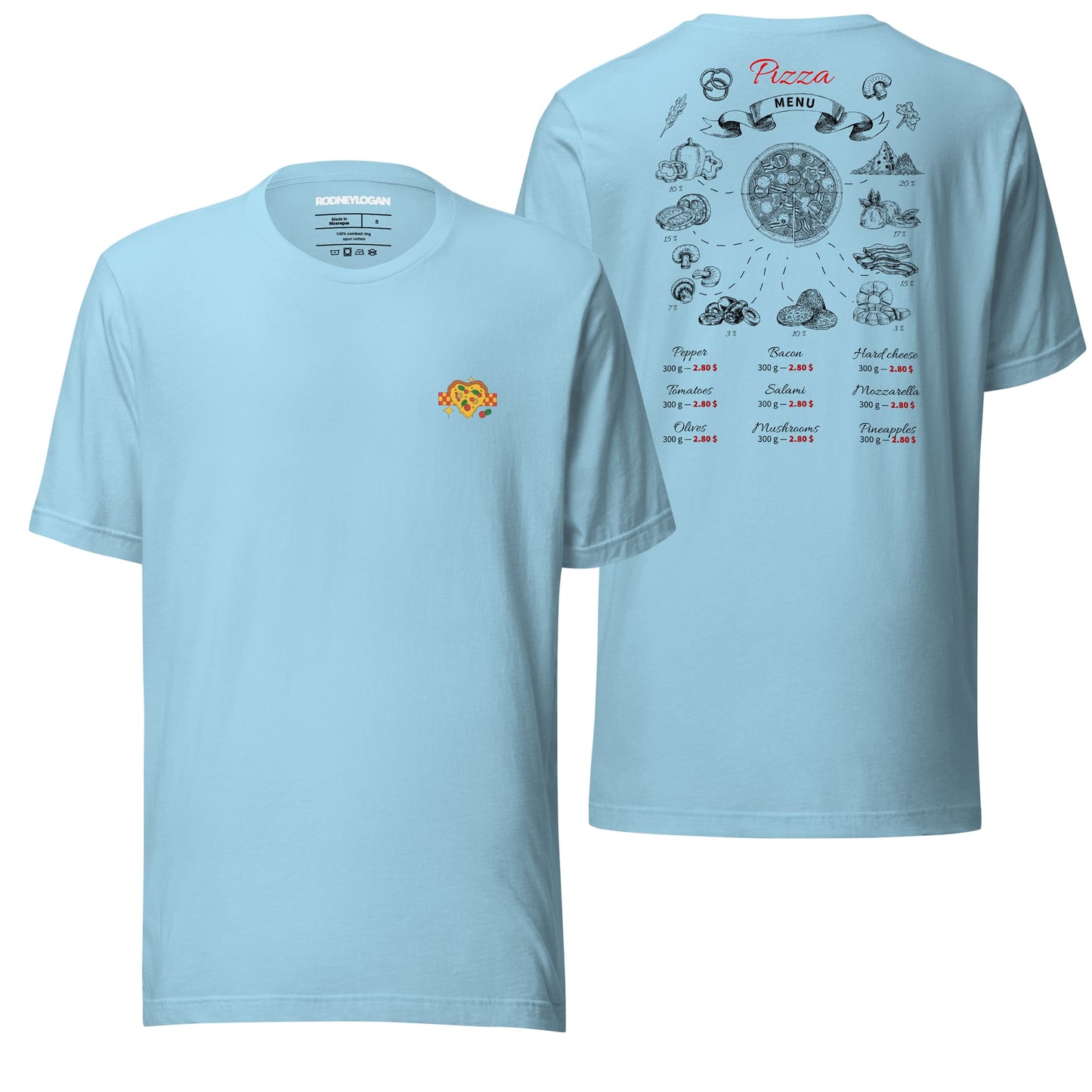 An ocean blue t-shirt adorned with the "All You Need Is Pizza" design, blending a vibrant color with quirky, pizza-themed charm. Great for casual outings with a fun twist.