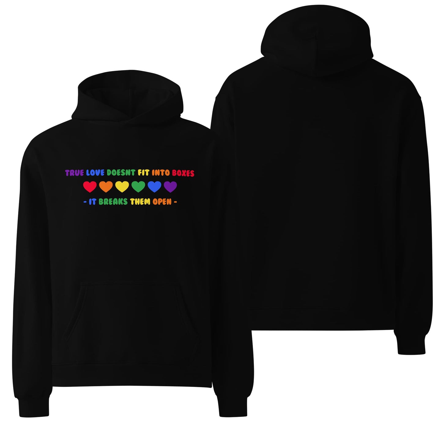 An oversized black hoodie showcasing "True Love" in bold white font with a rainbow heart emblem below. A sleek design promoting LGBTQ+ inclusivity and affection.